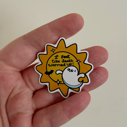 Death Warmed Up Holographic Sticker – Chronic Illness Halloween Decal