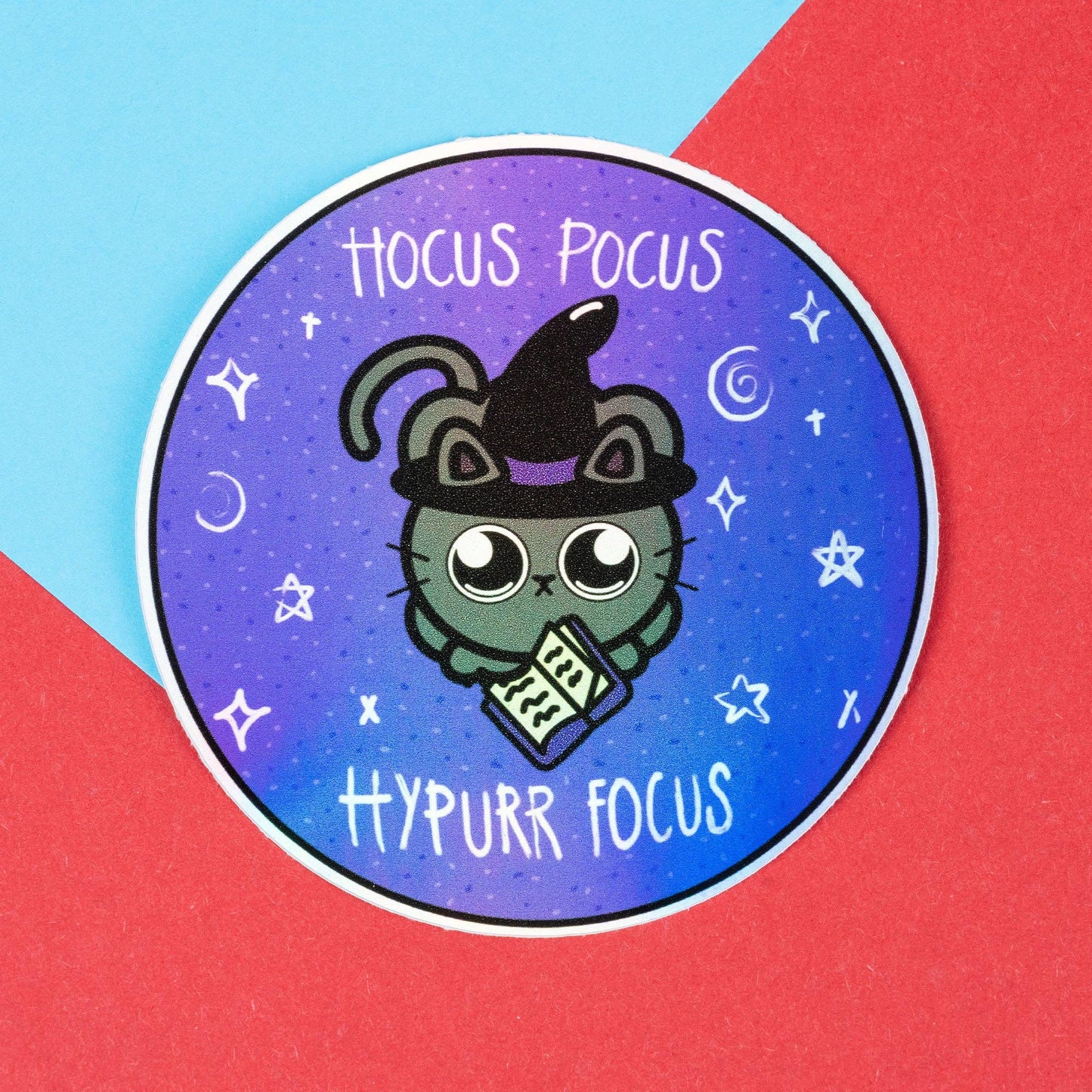 Hocus Pocus Hypurr Focus Holographic Cat Sticker – Neurodivergent Pride